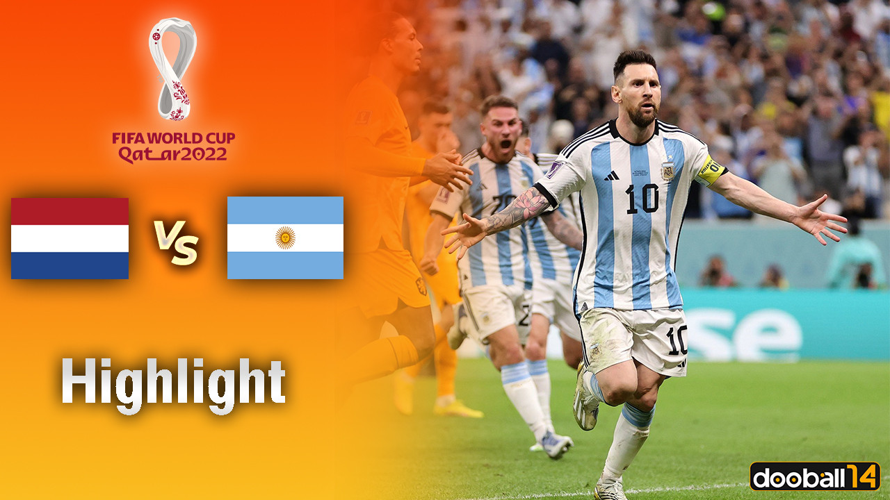Netherlands vs Argentina - FIFA World Cup Qatar 2022