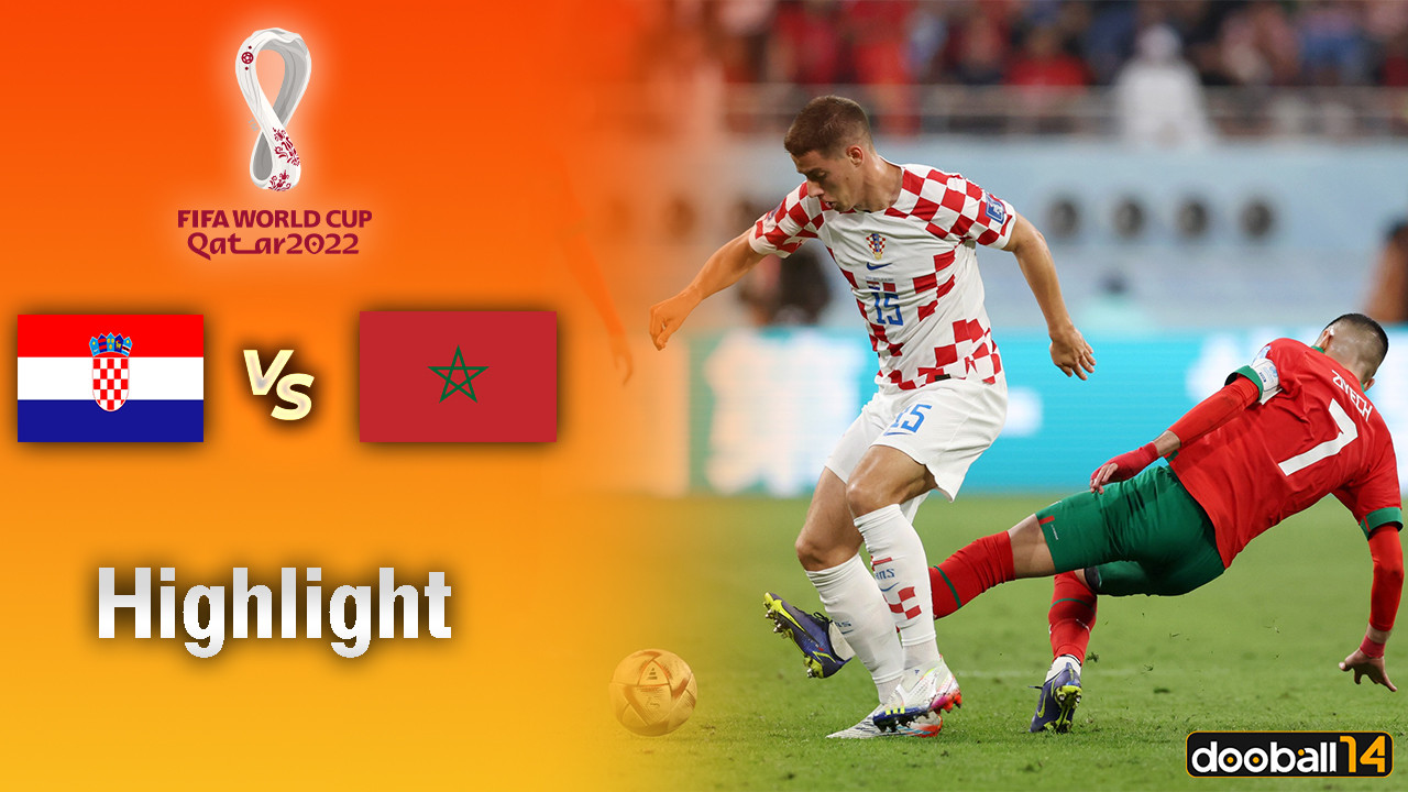 Croatia vs Morocco - FIFA World Cup Qatar 2022