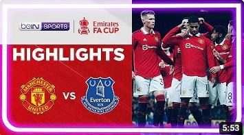 Manchester United 3-1 Everton | FA Cup 22/23 Match Highlights