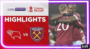 Derby County 0-2 West Ham United | FA Cup 22/23 Match Highlights