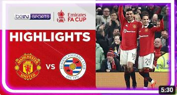 Manchester United 3-1 Reading | FA Cup 22/23 Highlights