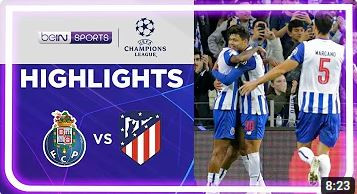 FC Porto 2-1 Atletico Madrid | Champions League 22/23 Match Highlights