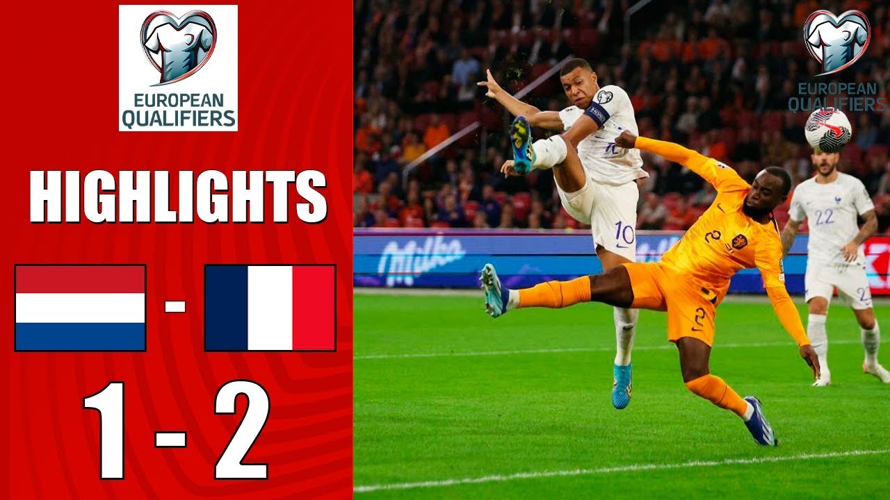 #ไฮไลท์ฟุตบอล [ เนเธอร์แลนด์ 1 - 2 ฝรั่งเศส ] ฟุตบอลยูโร รอบคัดเลือก 2023/14.10.66